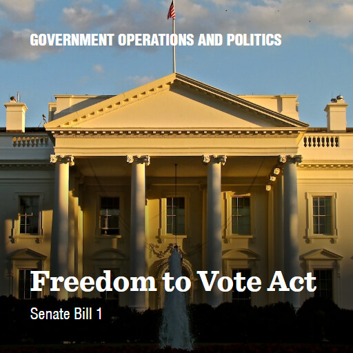 S.1 118 Freedom to Vote Act 3
